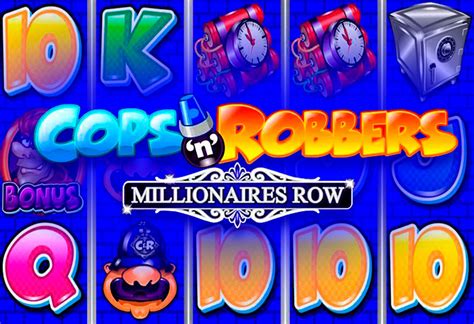 Игровой автомат Cops n Robbers Millionaires Row  играть бесплатно